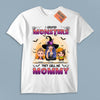 I Created Monsters They Call Me Mommy Mother Personalized Shirt, Halloween Gift for Mom, Mama, Parents, Mother, Grandmother - TSB34PS02 - BMGifts