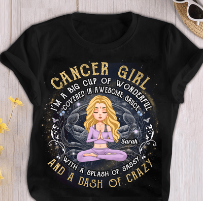 I'm A Big Cup Of Wonderful Covered In Awesome Sauce With A Splash Of Sassy And A Dash Of Crazy Zodiac Personalized Shirt, Zodiac Sign Astrology Gifts for Her - TS098PS14 - BMGifts