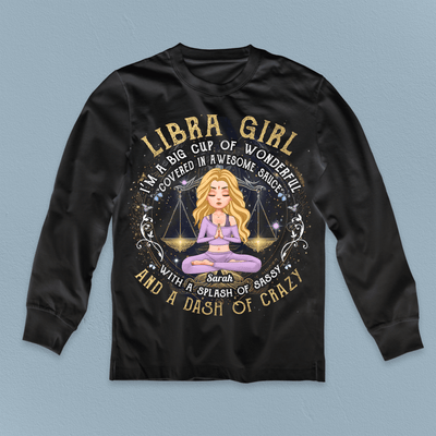 I'm A Big Cup Of Wonderful Covered In Awesome Sauce With A Splash Of Sassy And A Dash Of Crazy Zodiac Personalized Shirt, Zodiac Sign Astrology Gifts for Her - TS098PS14 - BMGifts