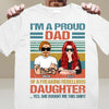 I'm A Proud Dad Father Personalized Shirt, Father's Day Gift for Dad, Papa, Parents, Father, Grandfather - TS951PS01 - BMGifts