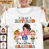 I'm Not Retired Grandma Personalized Shirt, Personalized Gift for Nana, Grandma, Grandmother, Grandparents - TSB21PS01 - BMGifts