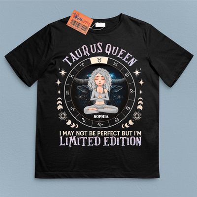 I May Not Be Perfect But I'm Limited Edition Zodiac Personalized Shirt, Zodiac Sign Astrology Gifts for Her - TS077PS14 - BMGifts