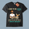 I Used To Be Cool Dog Personalized Shirt, Personalized Gift for Dog Lovers, Dog Dad - TSA09PS01 - BMGifts