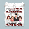 If My Daughters Say Something Inappropriate Father Personalized Shirt, Father's Day Gift Personalized Gift for Dad, Papa, Parents, Father, Grandfather - TS978PS01 - BMGifts