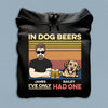 In Dog Beers I've Only Had One Dog Personalized Shirt, Personalized Gift for Dog Lovers, Dog Dad - TS996PS01 - BMGifts