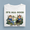 It's All Good In The Woods Camping Personalized Shirt, Personalized Gift for Camping Lovers - TSA21PS01 - BMGifts