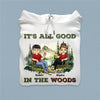 It's All Good In The Woods Camping Personalized Shirt, Personalized Gift for Camping Lovers - TSA21PS01 - BMGifts