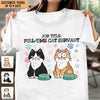 Job Title Full-Time Cat Servant Cat Personalized Shirt, Personalized Gift for Cat Lovers, Cat Mom, Cat Dad - TS175PS14 - BMGifts