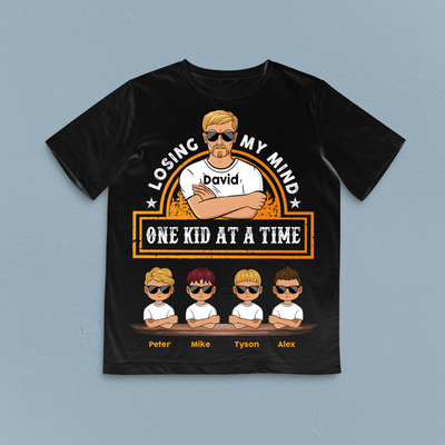 Losing My Mind One Kid At A Time Father Personalized Shirt, Father’s Day Gift for Dad, Papa, Parents, Father, Grandfather - TSA04PS02 - BMGifts