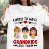 Lucky To Have Grandkids Like Them Grandma Personalized Shirt, Personalized Gift for Nana, Grandma, Grandmother, Grandparents - TSB06PS01 - BMGifts