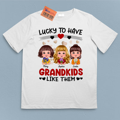 Lucky To Have Grandkids Like Them Grandma Personalized Shirt, Personalized Gift for Nana, Grandma, Grandmother, Grandparents - TSB06PS01 - BMGifts