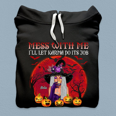 Mess With Me I'll Let Karma Do Its Job Mess With My Family I Become Karma Grandma Personalized Shirt, Halloween Gift for Nana, Grandma, Grandmother, Grandparents - TS096PS14 - BMGifts