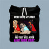 Mess With My Dogs And They Will Never Find Your Body Dog Personalized Shirt, Personalized Gift for Dog Lovers, Dog Dad, Dog Mom - TSA56PS02 - BMGifts