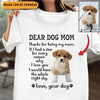 Dear Dog Mom Photo Inserted Mother Personalized Shirt, Mother's Day Gift for Mom, Mama, Parents, Mother, Grandmother - TSB52PS01