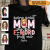 Every Great Mom's Word Mother Personalized Shirt, Mother's Day Gift for Mom, Mama, Parents, Mother, Grandmother - TSB36PS01