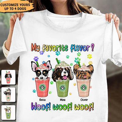 My Favorite Flavor Dog Personalized Shirt, Personalized Gift for Dog Lovers, Dog Dad, Dog Mom - TS105PS14 - BMGifts