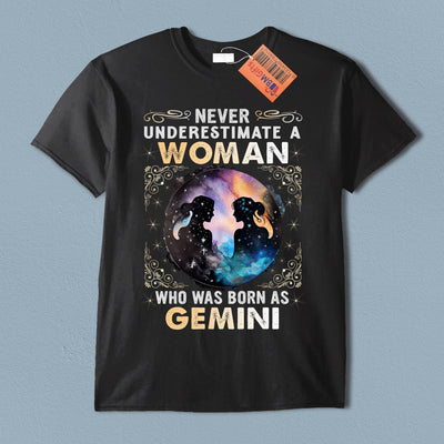 Never Underestmate A Woman Zodiac Personalized Shirt, Personalized Zodiac Sign Astrology Gifts for Her - TS046PS14 - BMGifts