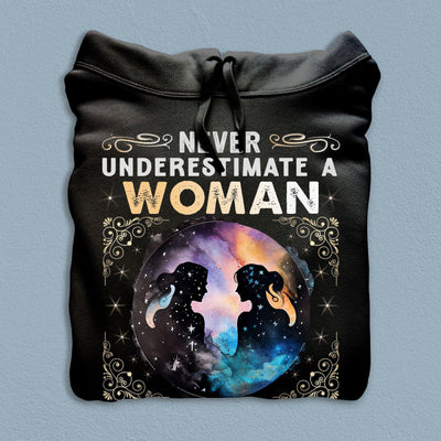 Never Underestmate A Woman Zodiac Personalized Shirt, Personalized Zodiac Sign Astrology Gifts for Her - TS046PS14 - BMGifts