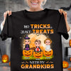 No Tricks Just Treats With My Grandkids Grandma Personalized Shirt, Halloween Gift for Nana, Grandma, Grandmother, Grandparents - TSB73PS02 - BMGifts