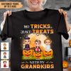 No Tricks Just Treats With My Grandkids Grandma Personalized Shirt, Halloween Gift for Nana, Grandma, Grandmother, Grandparents - TSB73PS02 - BMGifts