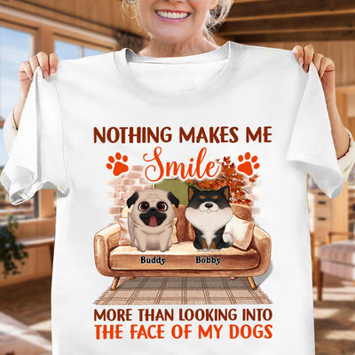 Nothing Makes Me Smile Dog Personalized Shirt, Personalized Gift for Dog Lovers, Dog Dad, Dog Mom - TSA31PS01 - BMGifts