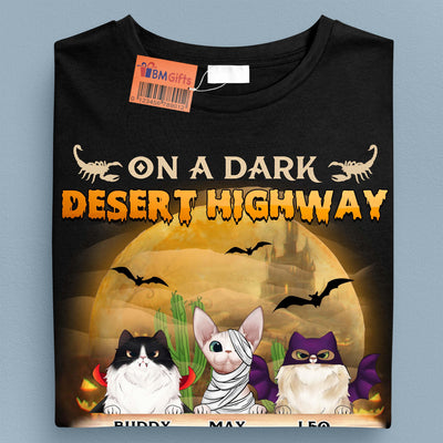 On A Dark Desert Highway Cool Wind In My Hair Cat Personalized Shirt, Halloween Gift for Cat Lovers, Cat Mom, Cat Dad - TSB12PS02 - BMGifts