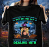 Sometimes You Just Have To Put On The Hat To Remind Them Who They're Dealing With Grandma Personalized Shirt, Halloween Gift for Nana, Grandma, Grandmother, Grandparents - TS116PS14 - BMGifts