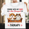 Staying With My Dogs Is The Cheapest Therapy Dog Personalized Shirt, Personalized Gift for Dog Lovers, Dog Dad, Dog Mom - TS139PS14 - BMGifts