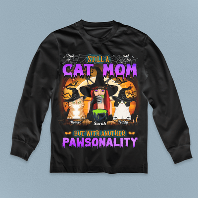 Still A Cat Mom But With Another Pawsonality Cat Personalized Shirt, Halloween Gift for Cat Lovers, Cat Mom, Cat Dad - TSB72PS02 - BMGifts