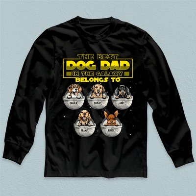 The Best Dog Dad In The Galaxy Belongs To Dog Personalized Shirt, Father’s Day Gift for Dog Lovers, Dog Dad, Dog Mom - TS002PS14 - BMGifts