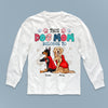 This Dog Mom Belongs To Dog Personalized Shirt, Mother’s Day Gift for Dog Lovers, Dog Dad, Dog Mom - TS650PS02 - BMGifts