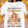 This Grandma Runs On Caffeine Dog Personalized Shirt, Personalized Gift for Dog Lovers, Dog Mom - TSA27PS01 - BMGifts