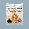 This Grandma Runs On Caffeine Dog Personalized Shirt, Personalized Gift for Dog Lovers, Dog Mom - TSA27PS01 - BMGifts