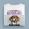 We're Not Spoiled Our Mom Just Love Us Dog Personalized Shirt, Mother’s Day Gift for Dog Lovers, Dog Dad, Dog Mom - TS729PS02 - BMGifts