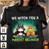 We Witch You A Purrfect Halloween Cat Personalized Shirt, Halloween Gift for Cat Lovers, Cat Mom, Cat Dad - TSB68PS02 - BMGifts