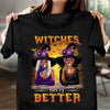 Witches Do It Better Bestie Personalized Shirt, Halloween Gift for Besties, Sisters, Best Friends, Siblings - TSB53PS02 - BMGifts