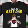 World's Best Dad Father Personalized Shirt, Personalized Father's Day Gift for Dad, Papa, Parents, Father, Grandfather - TS921PS01 - BMGifts