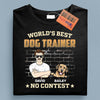 World's Best Dog Trainer Dog Personalized Shirt, Personalized Gift for Dog Lovers, Dog Dad - TS997PS01 - BMGifts