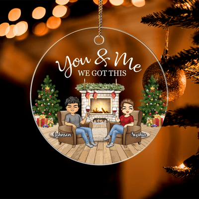 You And Me We Got This Couple Personalized Custom Shaped Acrylic Ornament, Christmas Gift for Couples, Husband, Wife, Parents, Lovers - SA002PS14 - BMGifts