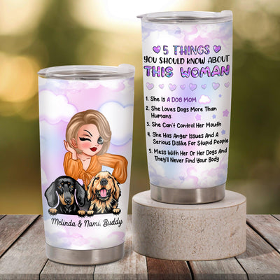 5 Things About This Woman Dog Personalized Tumbler, Personalized Mother's Day Gift for Dog Lovers, Dog Dad, Dog Mom - TB142PS01 - BMGifts