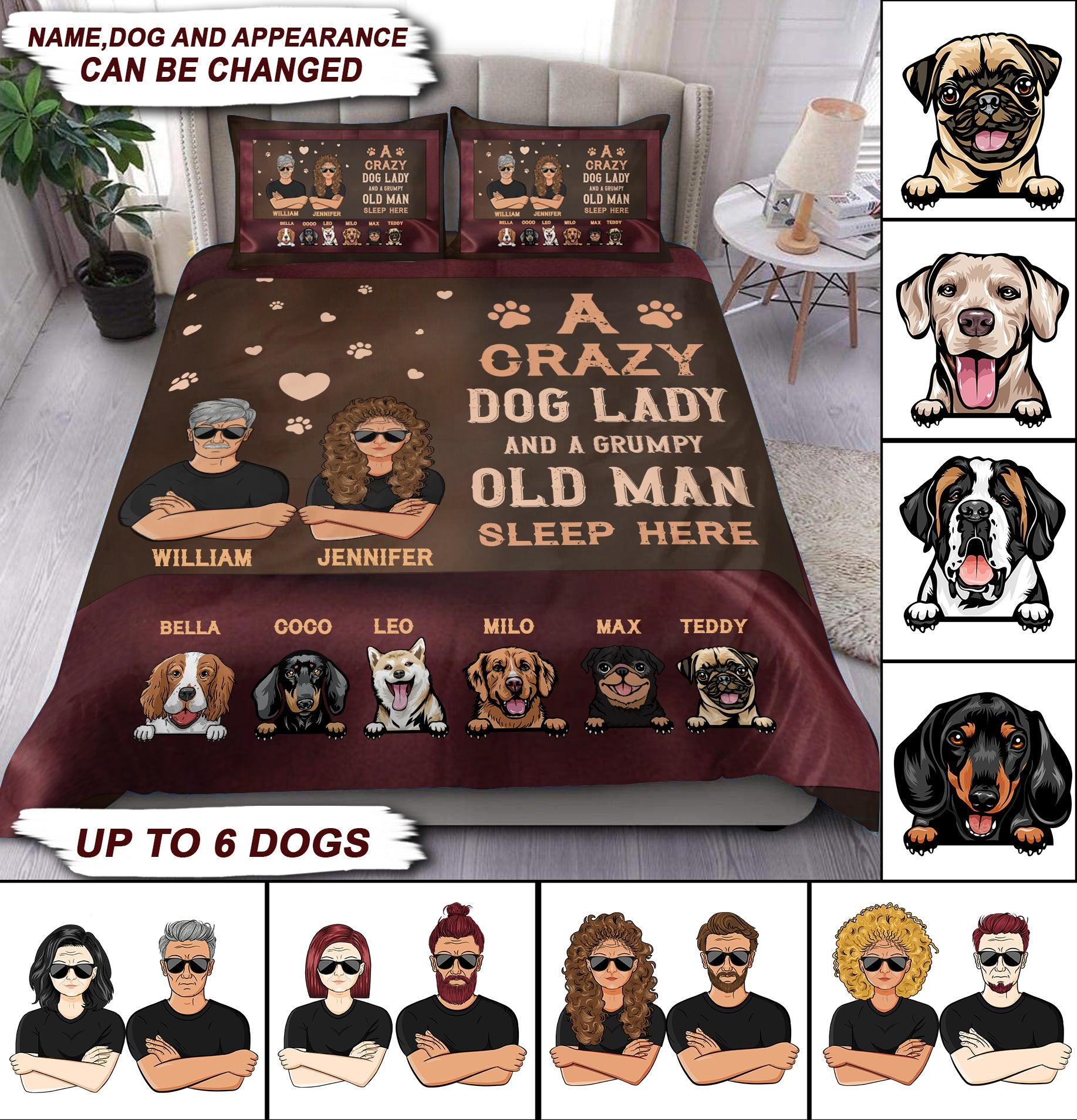 A Crazy Dog Lady And A Grumpy Old Man Sleep Here Personalized Bedding Set Personalized Gift for Dog Lovers Dog Dad Dog Mom BD026PS05