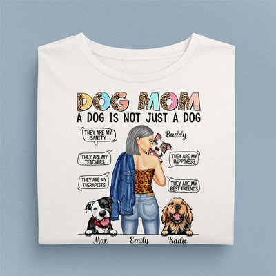 A Dog Is Not Just A Dog Personalized Shirt, Personalized Gift for Dog Lovers, Dog Dad, Dog Mom - TS237PS01 - BMGifts