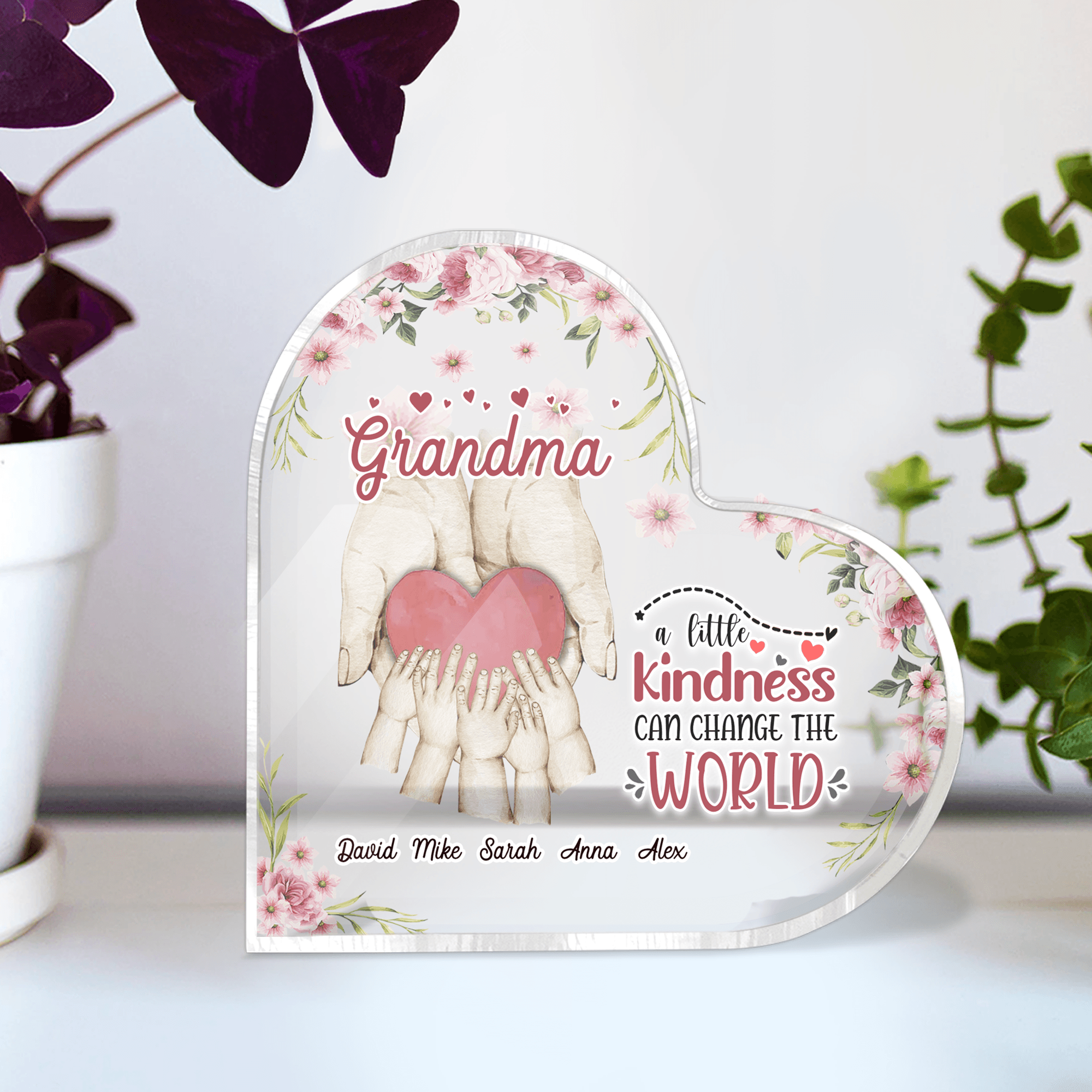 A Little Kindness Can Change The World Grandma Personalized Heart-Shaped Plaque, Personalized Gift for Nana, Grandma, Grandmother, Grandparents - HP010PS05 - BMGifts