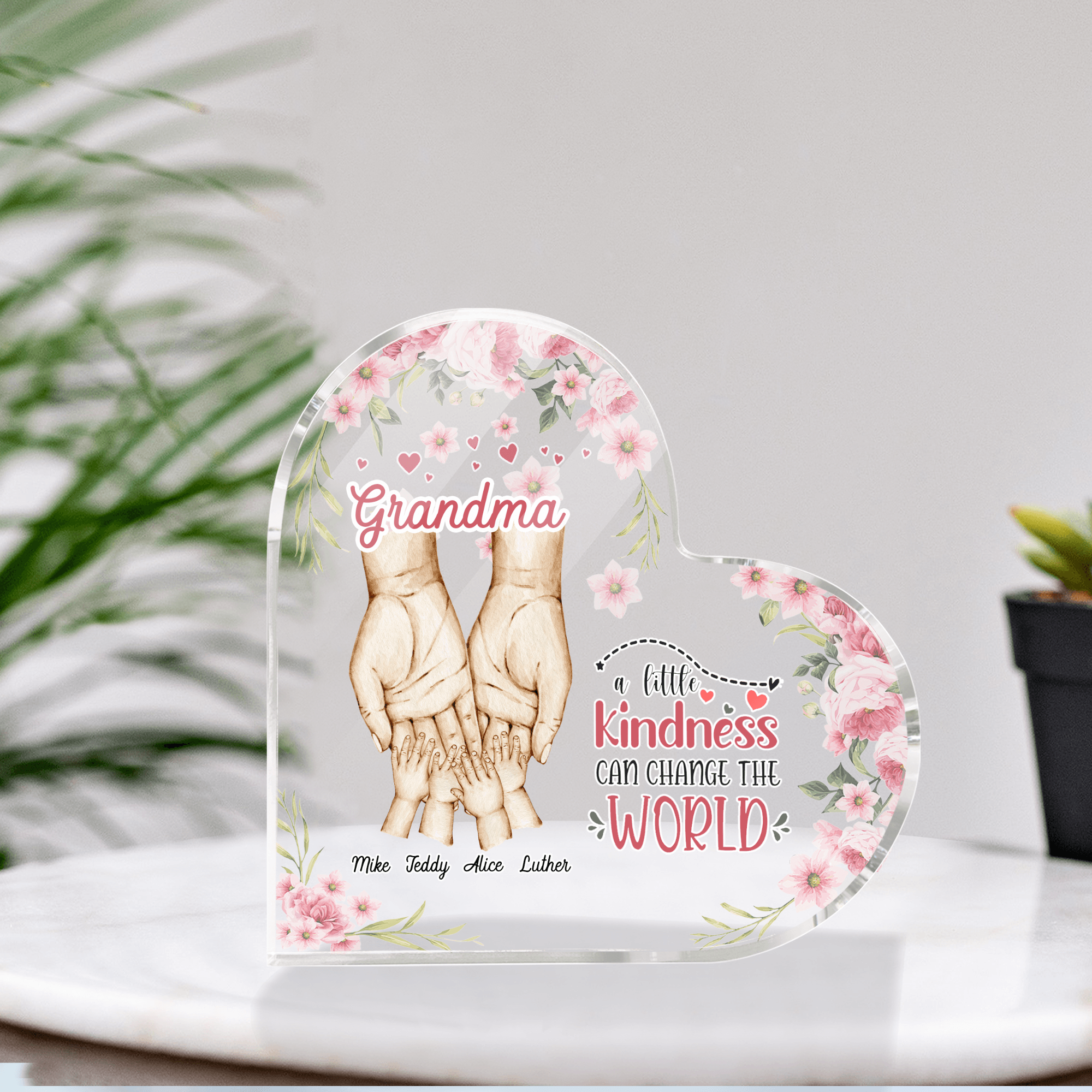 A Little Kindness Can Change The World Grandma Personalized Heart-Shaped Plaque, Personalized Gift for Nana, Grandma, Grandmother, Grandparents - HP023PS02 - BMGifts