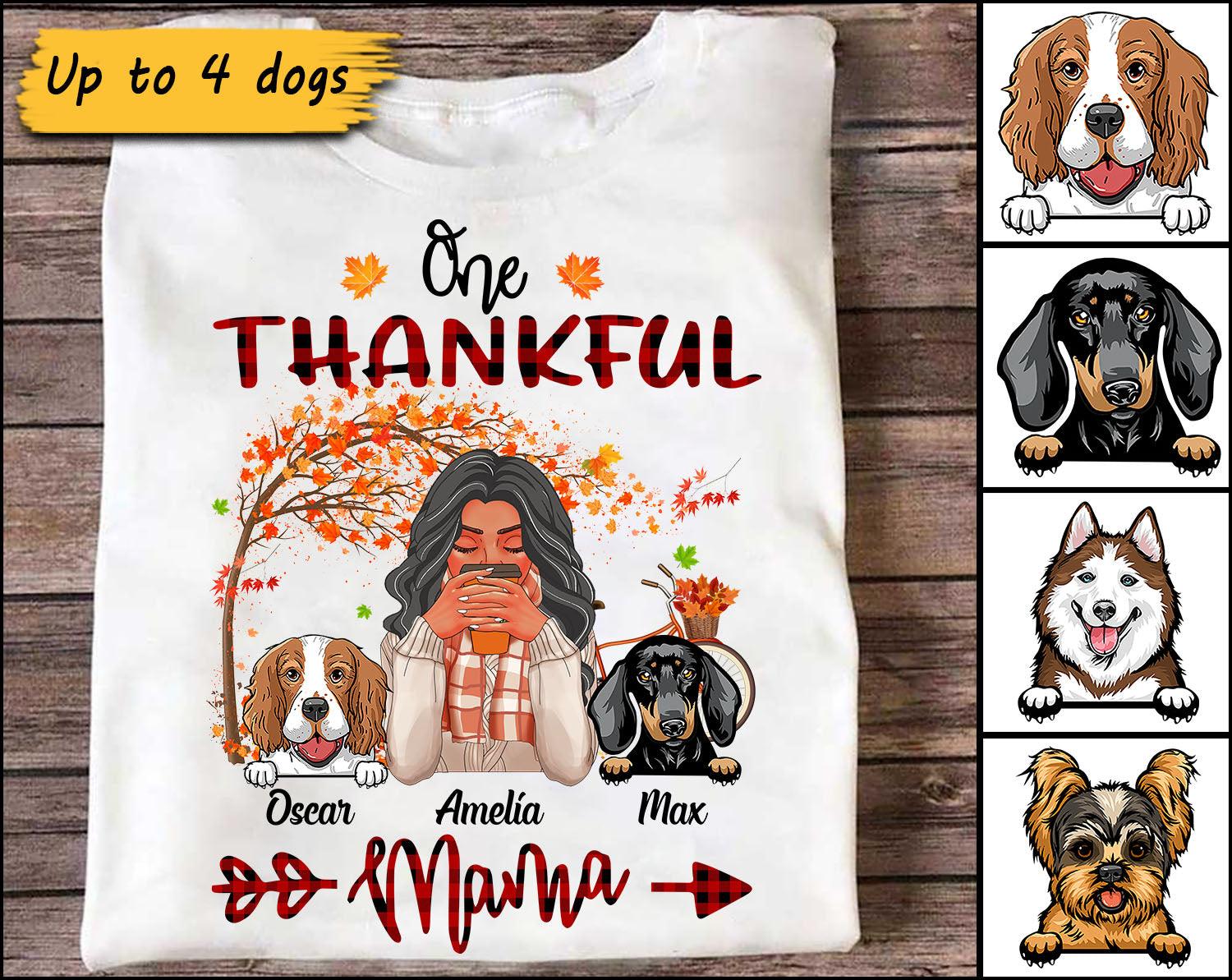 A Thankful Dog Mama Personalized Shirt, Personalized Gift for Dog Lovers, Dog Dad, Dog Mom - TS253PS - BMGifts