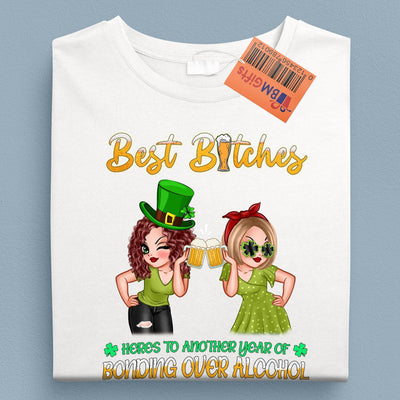 Best B*tches Bestie Personalized Shirt, Personalized St Patrick's Day Gift for Besties, Sisters, Best Friends, Siblings - TS583PS01 - BMGifts
