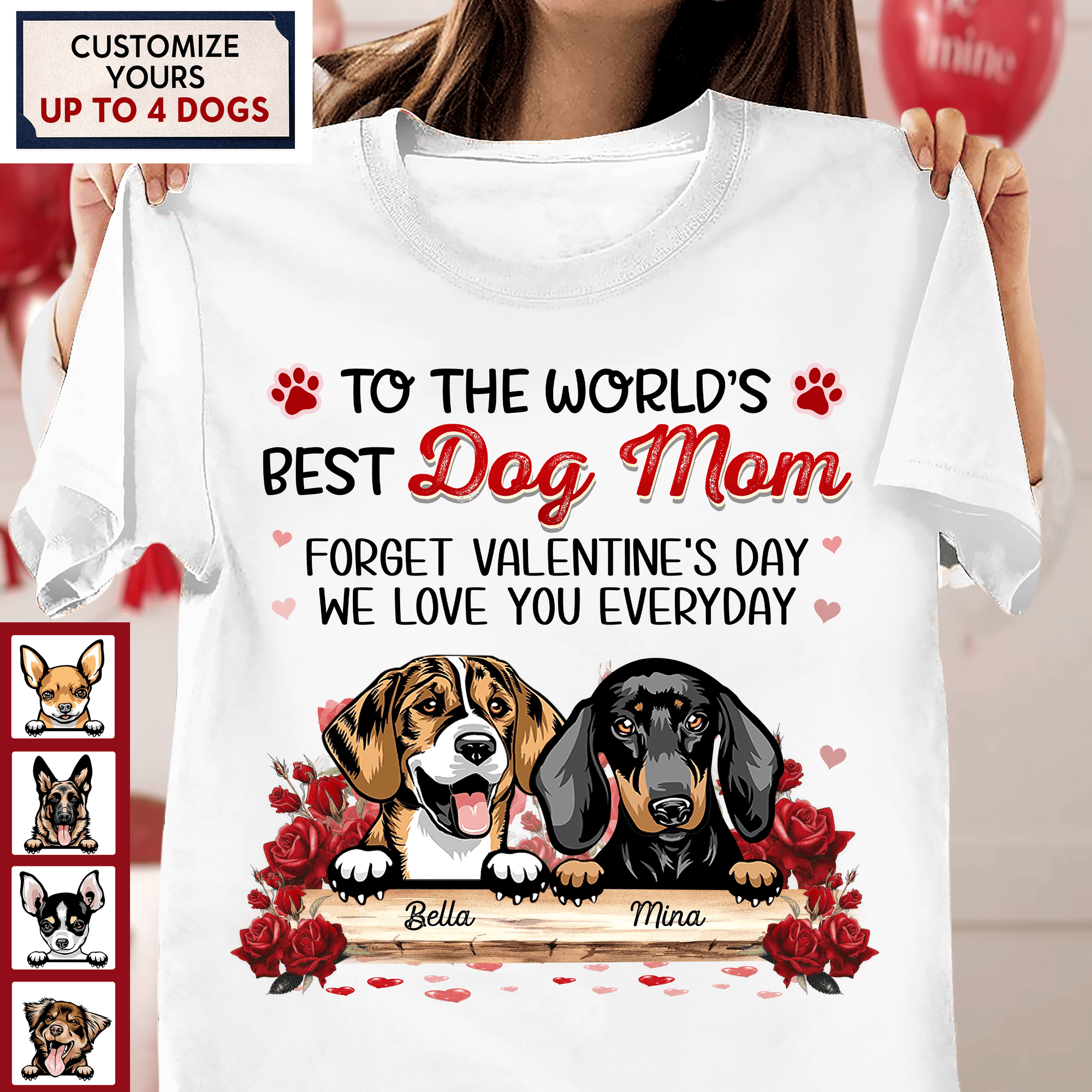 World's Best Dog Mom - Custom T-shirt Dog Lover Gifts