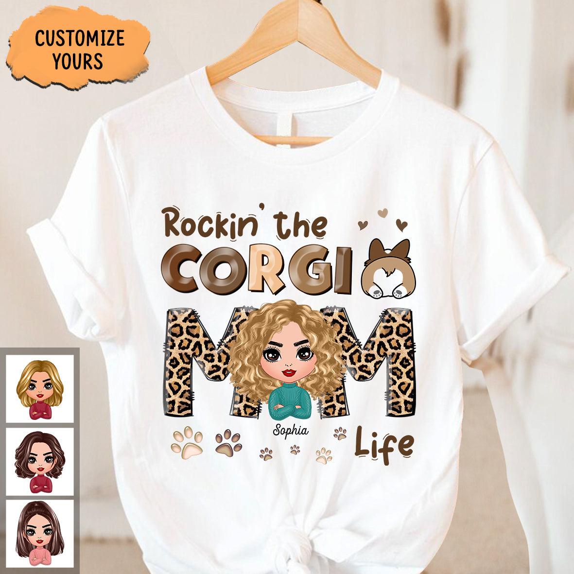 Corgi Mom Life Corgi Personalized Shirt, Mother’s Day Gift for Mom, Mama, Parents, Mother, Grandmother - TS904PS02 - BMGifts