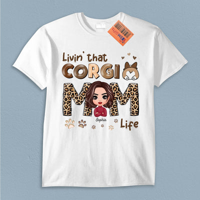 Corgi Mom Life Corgi Personalized Shirt, Mother’s Day Gift for Mom, Mama, Parents, Mother, Grandmother - TS904PS02 - BMGifts
