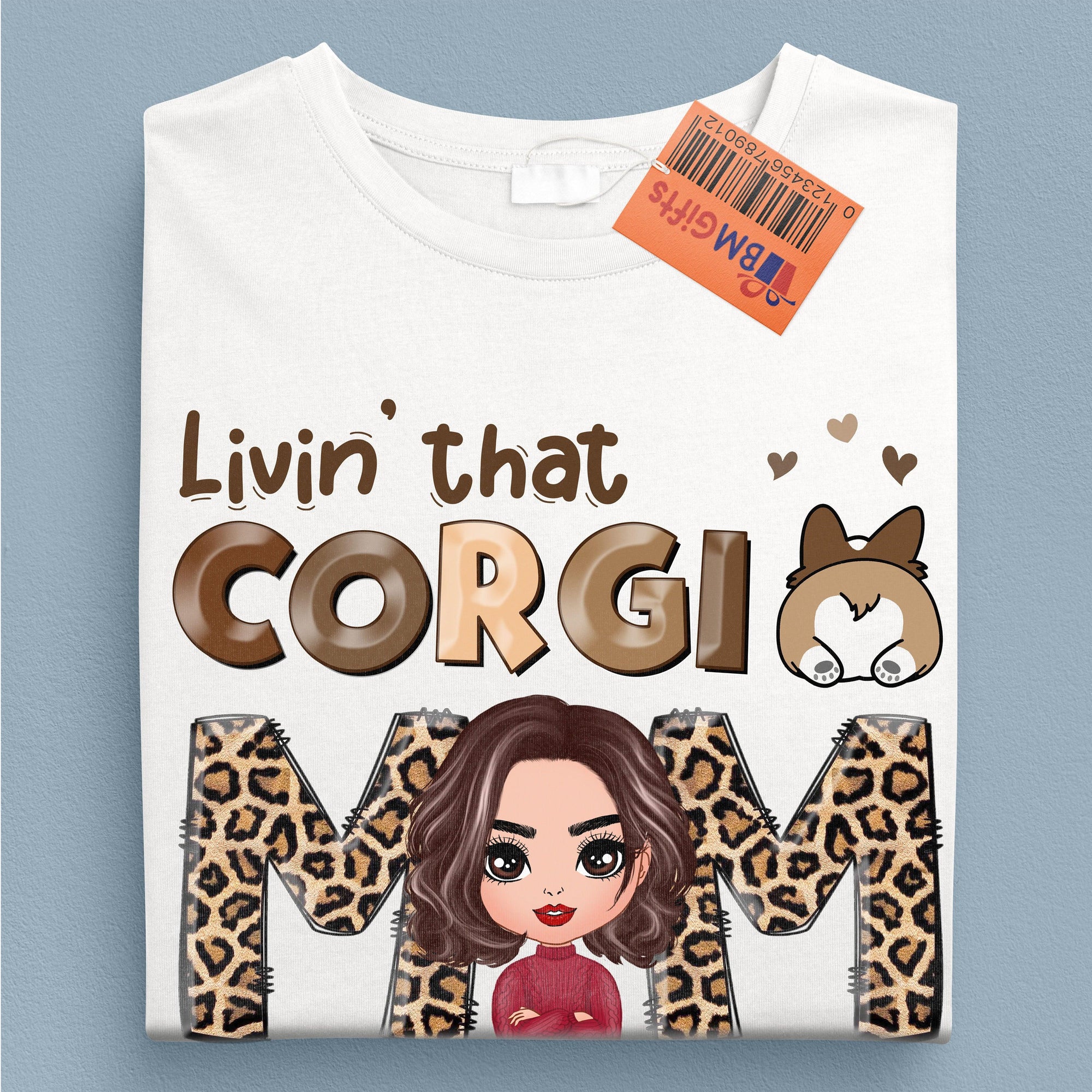 Corgi Mom Life Corgi Personalized Shirt, Mother’s Day Gift for Mom, Mama, Parents, Mother, Grandmother - TS904PS02 - BMGifts
